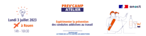 Formulaire PrevCamp Atelier 03-07-23 Rouen