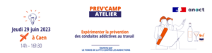 Formulaire PrevCamp Atelier 29-06-23 Caen