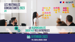 Matinale Consultants 2023 #1 à Caen : Responsabilité Sociétale des Entreprise